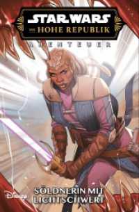 Star Wars Comics: Die Hohe Republik - Abenteuer : Bd. 10: Söldnerin mit Lichtschwert （2025. 112 S. Durchgehend vierfarbig. 26 cm）