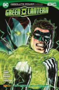 Green Lantern : Bd. 3 (3. Serie): Mit reiner Willenskraft （2025. 132 S. Durchgehend vierfarbig. 26.1 cm）