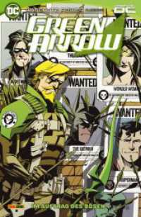 Green Arrow : Bd. 3: Im Auftrag des Bösen （2025. 164 S. Durchgehend vierfarbig. 26.1 cm）