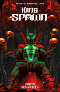 King Spawn : Bd. 7: Hinter den Masken （2025. 112 S. Durchgehend vierfarbig. 26.1 cm）