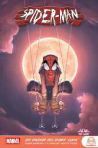 Spider-Man: Die Legende des Spider-Clan （2025. 196 S. Durchgehend vierfarbig. 23 cm）