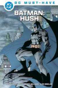 DC Must-Have: Batman: Hush （2025. 332 S. Durchgehend vierfarbig. 26 cm）