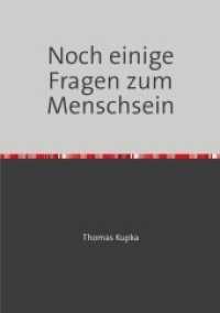 Noch einige Fragen zum Menschsein （2. Aufl. 2016. 36 S. 29.7 cm）