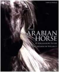 The Arabian Horse / El Purasangre Arabe / Das Arabische Vollblut （MUL）