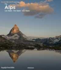 Die Alpen /The Alps / Les Alpes /Los Alpes （2019. 504 S. 640 Abb. 342 mm）