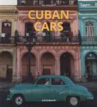 Cuban Cars (Flexi Lady) （2020. 216 S. 220 Abb. 234 mm）