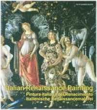 Italian Renaissance Painting / Italienische Renaissancemalerei : Pintura italiana del Renaciemento (Flexi Lady) （2019. 276 S. 300 Abb. 279 mm）