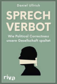 Sprechverbot : Wie Political Correctness unsere Gesellschaft spaltet