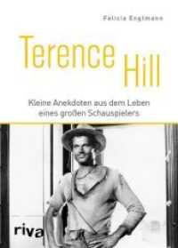 Terence Hill : Kleine Anekdoten aus dem Leben eines großen Schauspielers (Kleine Anekdoten) （2019. 96 S. 150 mm）