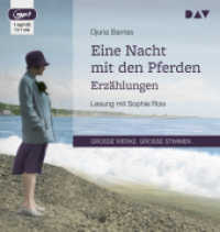 Eine Nacht mit den Pferden. Erzählungen, 1 Audio-CD, 1 MP3 : Lesung mit Sophie Rois (1 mp3-CD), Lesung. MP3 Format. 67 Min. （2017. 14.5 cm）