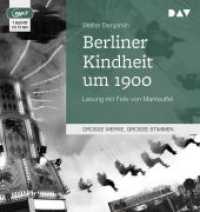 Berliner Kindheit um 1900, 1 Audio-CD, 1 MP3 : Lesung mit Felix von Manteuffel (1 mp3-CD), Lesung. MP3 Format. 132 Min. （2017. 14.5 cm）