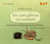 Wir zwei gehören zusammen und weitere elefantastische Geschichten, 1 Audio-CD : Ungekürzte szenische Lesungen mit Musik mit Andreas Fröhlich (1 CD). 49 Min.. CD Standard Audio Format.Lesung （2017. 125 x 140 mm）