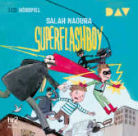 Superflashboy, 1 Audio-CD : Hörspiel mit Oliver Szerkus. 51 Min.. CD Standard Audio Format (Superflashboy 1) （2018. 12.5 x 14.4 cm）
