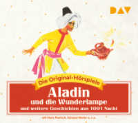 Aladin und die Wunderlampe und weitere Geschichten aus 1001 Nacht, 1 Audio-CD : Die Original-Hörspiele (1 CD). 58 Min.. CD Standard Audio Format.Hörspiel （2018. 125 x 142 mm）