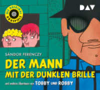 Der Mann mit der dunklen Brille und weitere Abenteuer von Tobby und Robby， 1 Audio-CD : Die Original-Hörspiele (1 CD). 51 Min.. CD Standard Audio Format.Hörspiel