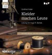 Kleider machen Leute, 1 Audio-CD, 1 MP3 : Lesung mit Hugo R. Bartels (1 mp3-CD). MP3 Format. 99 Min.. Lesung （2018. 145 mm）