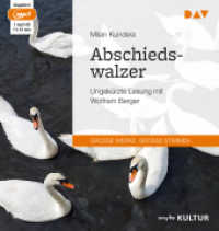 Abschiedswalzer, 1 Audio-CD, 1 MP3 : Ungekürzte Lesung mit Wolfram Berger (1 mp3-CD). MP3 Format. 467 Min.. Lesung （2018. 145 mm）