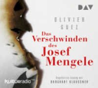 Das Verschwinden des Josef Mengele, 5 Audio-CDs : Ungekürzte Lesung mit Burghart Klaußner (5 CDs). 389 Min.. CD Standard Audio Format （2018. 12.5 x 14 cm）