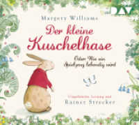 Der kleine Kuschelhase - Oder: Wie ein Spielzeug lebendig wird, 1 Audio-CD : Ungekürzte Lesung mit Musik mit Rainer Strecker (1 CD). 28 Min.. CD Standard Audio Format.Lesung （2019. 125 x 142 mm）