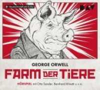 Farm der Tiere, 1 Audio-CD : Hörspiel mit Otto Sander. 57 Min.. CD Standard Audio Format （2019. 12.5 x 13.9 cm）