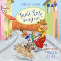 Tante Rotz greift ein, 2 Audio-CDs : Lesung mit Annette Frier. 143 Min.. CD Standard Audio Format (Tante Rotz .2) （2019. 12.6 x 14.2 cm）