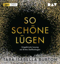 So schöne Lügen, 1 Audio-CD, 1 MP3 : Ungekürzte Lesung mit Britta Steffenhagen (1 mp3-CD), Lesung. MP3 Format. 578 Min. (Große Werke. Große Stimmen) （2019. 14.5 cm）