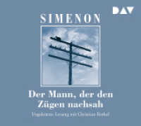 Der Mann, der den Zügen nachsah, 5 Audio-CDs : Ungekürzte Lesung mit Christian Berkel (5 CDs). 424 Min.. CD Standard Audio Format.Lesung (Georges Simenon) （2019. 125 x 140 mm）