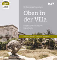 Oben in der Villa, 1 Audio-CD, 1 MP3 : Ungekürzte Lesung mit Hans Korte (1 mp3-CD), Lesung. MP3 Format. 204 Min. (Große Werke. Große Stimmen) （2019. 14.5 cm）