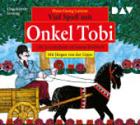 Viel Spaß mit Onkel Tobi - Alle Geschichten auf einem Hörbuch, 1 Audio-CD : Ungekürzte Lesung mit Musik mit Jürgen von der Lippe (1 CD). 32 Min.. CD Standard Audio Format （2019. 12.5 x 14.2 cm）