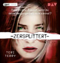Zersplittert - Teil 2, 1 Audio-CD, 1 MP3 : Lesung mit Vanida Karun (1 mp3-CDs). MP3 Format. 571 Min.. Lesung (Gelöscht-Trilogie 2) （2019. 145 mm）