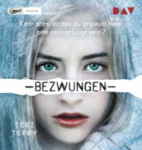 Bezwungen - Teil 3, 1 Audio-CD, 1 MP3 : Lesung mit Vanida Karun (1 mp3-CD). MP3 Format. 539 Min.. Lesung (Gelöscht-Trilogie 3) （2019. 145 mm）