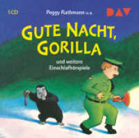 Gute Nacht, Gorilla! und weitere Einschlafhörspiele, 1 Audio-CD : Hörspiele (1 CD). 38 Min.. CD Standard Audio Format.Hörspiel （2019. 125 x 142 mm）