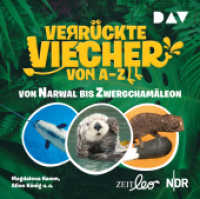 Verrückte Viecher von A bis Z - Von Narwal bis Zwergchamäleon, 1 Audio-CD : Features mit Magdalena Hamm und Aline König (1 CD). 34 Min.. CD Standard Audio Format. Hörspiel (Verrückte Viecher von A bis Z 2) （2020. 12.6 x 14.3 cm）