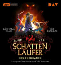 Bund der Schattenläufer - Drachenhauch, 1 Audio-CD, 1 MP3 : Lesung mit Oliver Rohrbeck und Timo Weisschnur (1 mp3-CD), Lesung. 577 Min. (Bund der Schattenläufer 2) （2020. 14.5 cm）