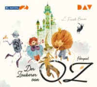 Der Zauberer von Oz, 2 Audio-CD : Hörspiel mit Rosemarie Fendel u.v.a. (2 CDs). 112 Min.. CD Standard Audio Format. Hörspiel （2020. 125 x 140 mm）