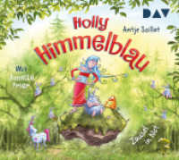Holly Himmelblau - Zausel in Not (Teil 2), 2 Audio-CD : Ungekürzte szenische Lesung mit Musik mit Annette Frier (2 CDs). 128 Min.. CD Standard Audio Format.Lesung (Die Holly Himmelblau-Reihe 2) （2020. 124 x 142 mm）