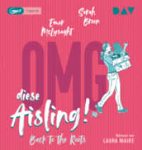 OMG, diese Aisling! Back to the Roots, 1 Audio-CD, 1 MP3 : Lesung mit Laura Maire (1 mp3-CD). 519 Min.. Lesung (OMG, diese Aisling-Reihe 2) （2020. 145 mm）