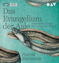 Das Evangelium der Aale, 1 Audio-CD, 1 MP3 : Ungekürzte Lesung. 468 Min. （2020. 14.5 cm）