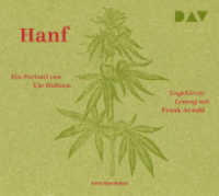Hanf. Ein Portrait, 3 Audio-CD : Ungekürzte Lesung mit Frank Arnold (3 CDs). 199 Min.. CD Standard Audio Format.Lesung (Naturkunden 2) （2020. 126 x 141 mm）