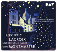 Lacroix und die stille Nacht von Montmartre. Sein dritter Fall, 4 Audio-CD : Ungekürzte Lesung mit Felix von Manteuffel (4 CDs). 281 Min.. CD Standard Audio Format (Ein Fall für Lacroix 3) （2020. 12.5 x 14 cm）