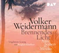 Brennendes Licht. Anna Seghers in Mexiko, 4 Audio-CD : Ungekürzte Lesung mit Burghart Klaußner (4 CDs). 276 Min.. CD Standard Audio Format （2020. 12.5 x 14 cm）