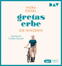 Gretas Erbe - Die Winzerin-Reihe 1, 1 Audio-CD, 1 MP3 : Ungekürzte Lesung mit Cathlen Gawlich (1 mp3-CD), Lesung. 630 Min. (Die Winzerin-Reihe 1) （2022. 14.5 cm）