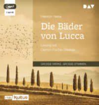 Die Bäder von Lucca, 1 Audio-CD, 1 MP3 : Lesung mit Dietrich Fischer-Dieskau (1 mp3-CD), Lesung. 113 Min. （2022. 14.5 cm）