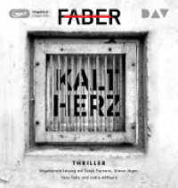 Kaltherz, 2 Audio-CD, 2 MP3 : Ungekürzte Lesung mit Tanja Fornaro, Simon Jäger, Vera Teltz und Jodie Ahlborn (2 mp3-CDs), Lesung. 683 Min. （2022. 145 mm）
