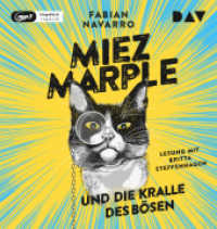 Miez Marple und die Kralle des Bösen, 1 Audio-CD, 1 MP3 : Ungekürzte Lesung mit Britta Steffenhagen (1 mp3-CD), Lesung. 324 Min. （2022. 14.5 cm）