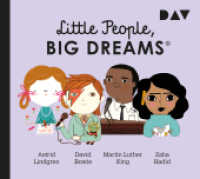 Little People, Big Dreams® - Teil 4: Astrid Lindgren, David Bowie, Martin Luther King, Zaha Hadid, 1 Audio-CD (Little People, Big Dreams) （2022. 125 x 140 mm）