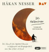 Der Halbmörder. Die Chronik des Adalbert Hanzon in Gegenwart und Vergangenheit, von ihm selbst verfasst, 1 Audio-CD, 1 MP3 : Ungekürzte Lesung mit Dietmar Bär (1 mp3-CD). 489 Min.. Lesung （2022. 14.5 cm）