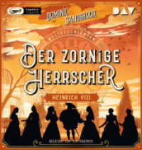 Weltgeschichte(n). Der zornige Herrscher: Heinrich VIII., 1 Audio-CD, 1 MP3 : Ungekürzte Lesung mit Tom Radisch (1 mp3-CD). 469 Min.. Lesung (Die Weltgeschichten-Reihe 4) （2022. 145 mm）