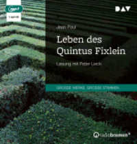 Leben des Quintus Fixlein, 1 Audio-CD, 1 MP3 : Lesung mit Peter Lieck (1 mp3-CD), Lesung. 336 Min. （2022. 145 mm）