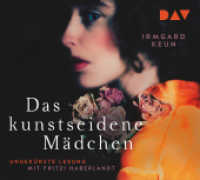 Das kunstseidene Mädchen, 4 Audio-CD : Ungekürzte Lesung mit Fritzi Haberlandt (4 CDs). 268 Min.. CD Standard Audio Format.Lesung (Irmgard Keun) （2022. 125 x 140 mm）